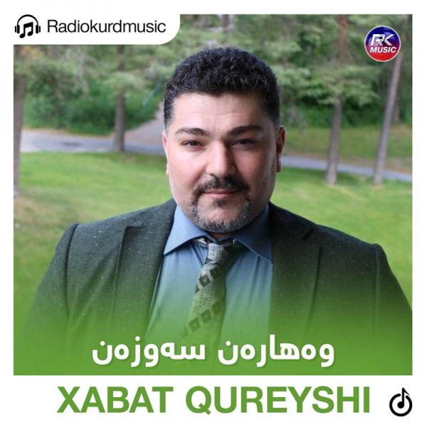 دانلود آهنگ خبات قریشی به نام وەهارەن سەوزەن