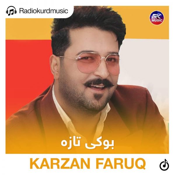 دانلود آهنگ کارزان فاروق به نام بوکی تازه