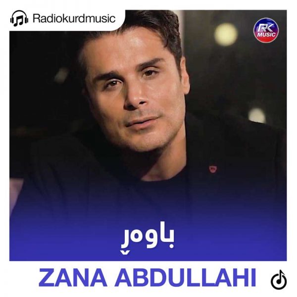 دانلود آهنگ زانا عبدالهی به نام باور