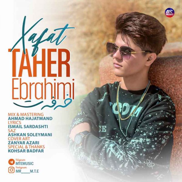 دانلود آهنگ طاهر ابراهیمی به نام خەفەت