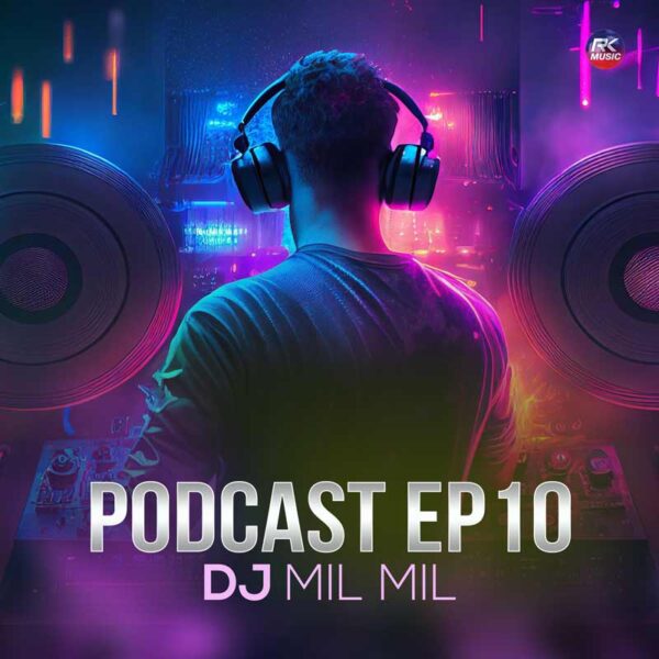 پادکست شماره ۱۰ دی جی میل میل